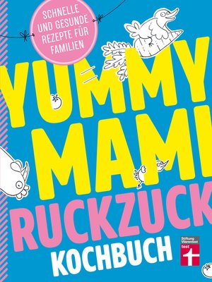 cover image of Yummy Mami Ruckzuck Kochbuch